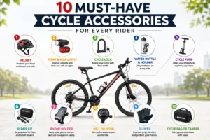 10 Must have cycle accessories for every rider